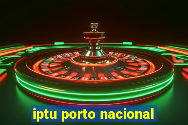 iptu porto nacional